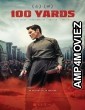 100 Yards (2023) Hindi Dubbed And Subtitles