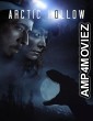 Arctic Hollow (2024) HQ Tamil Dubbed Movie