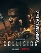 Collision (2022) HQ Telugu Dubbed Movie