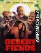 Desert Fiends (2024) HQ Bengali Dubbed Movie
