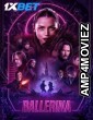 From The World of John Wick Ballerina (2025) English Movie