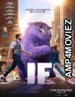 IF (2024) HQ Telugu Dubbed Movie