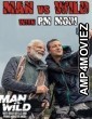 Man Vs Wild With Bear Grylls And PM Modi 12 August 2019 Hindi Full Show