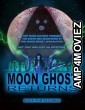 Moon Ghost Returns (2024) HQ Bengali Dubbed Movie