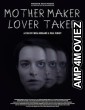 Mother Maker Lover Taker (2025) HQ Tamil Dubbed Movie