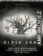 Older Gods (2023) HQ Bengali Dubbed Movie