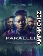 Parallel (2024) HQ Tamil Dubbed Movie