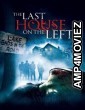 The Last House On The Left (2009) UNRATED ORG Hindi Dubbed Movie