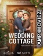 The Wedding Cottage (2023) HQ Hindi Dubbed Movie