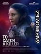 To Catch a Killer (2023) HQ Telugu Dubbed Movie