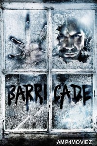 Barricade (2012) ORG Hindi Dubbed Movie