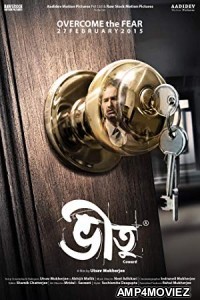 Bheetu (2015) Bengali Full Movie
