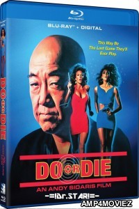 Do or Die (1991) UNRATED Hindi Dubbed Movie