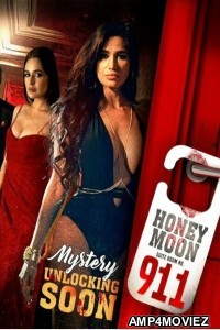 Honeymoon Suite Room No 911 (2023) S01 (EP01 To EP03) Hindi Web Series