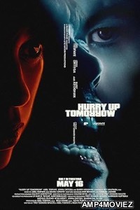 Hurry Up Tomorrow (2025) HQ Hindi Dubbed Movie