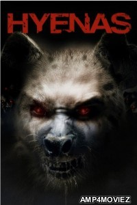 Hyenas (2011) ORG Hindi Dubbed Movies