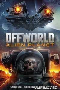 Offworld Alien Planet (2024) HQ Telugu Dubbed Movie
