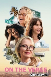 On The Verge (2021) Hindi Dubbed Season 1 Complete Show