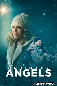 Ordinary Angels (2024) ORG Hindi Dubbed Movie
