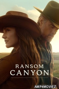 Ransom Canyon (2025) Season 1 Hindi Dubbed Web Series