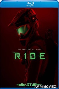 Ride (2018) Hindi Dubbed Movies