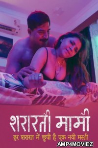 Shararati Mami (2025) S02 Part 1 Jugnu Hindi Hot Web Series