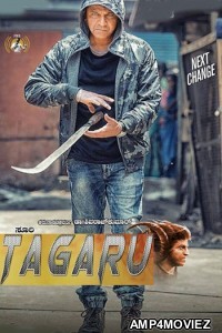 Tagaru (2019) UNCUT Hindi Dubbed Movie