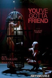 Youve Got A Friend (2022) HQ Hindi Dubbed Movie